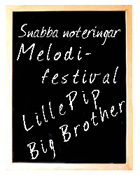 infotavla - snabba noteringar - dagens innehåll